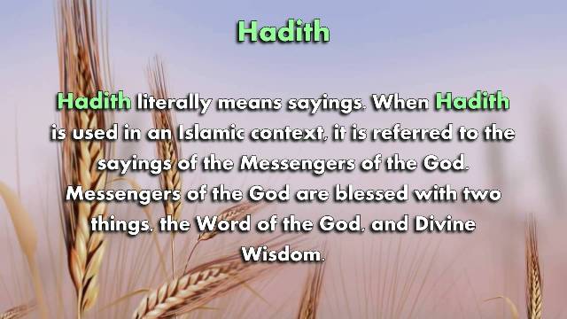 What is Hadith in Islam Islam-Definition