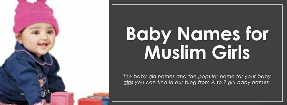 Baby Names for Muslim Girls