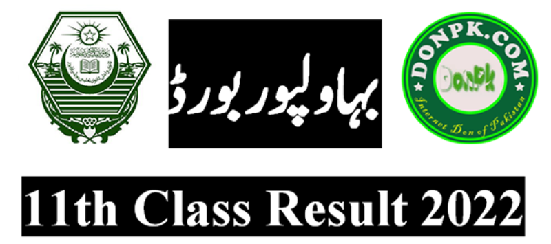 Bise Bahawalpur Board 11th class result 2022