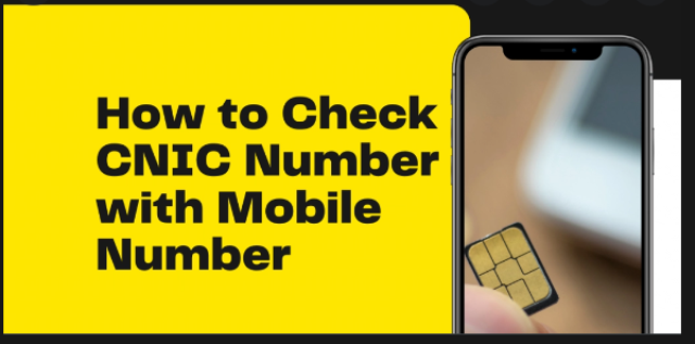 How to Check CNIC With Mobile Number