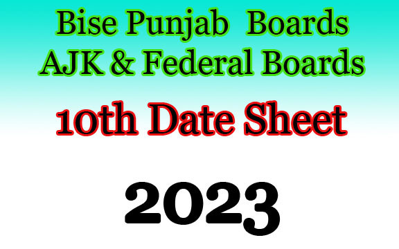 Bise Punjab Boards 10th Class Date Sheet 2023