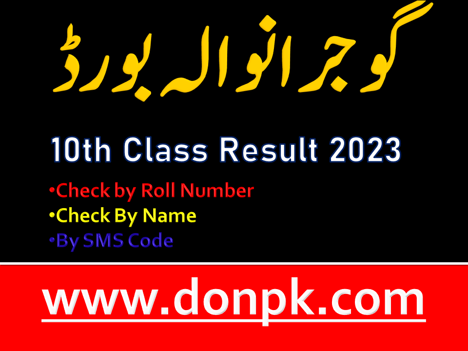 Bise Gujranwala Board 10th class result 2023