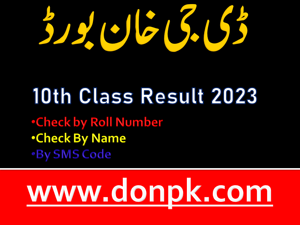 Bise DG Khan Board 10th Class Matric Result 2023 Check online